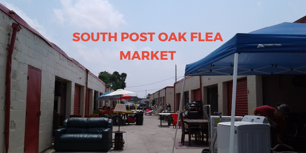 South Post Oak Flea Market Houston Texas