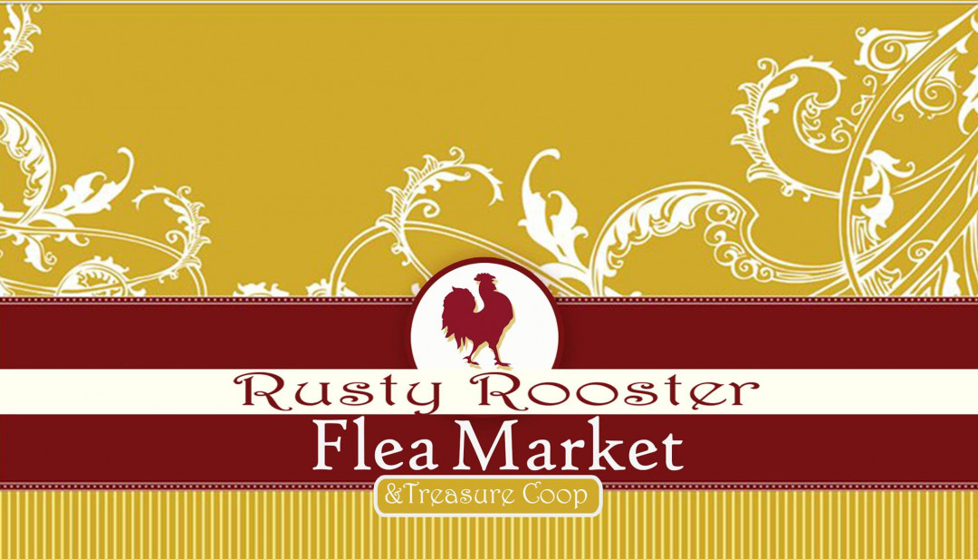 Rusty Rooster Flea Market & Antique Mall Rusty Rooster Flea Market & Antique Mall