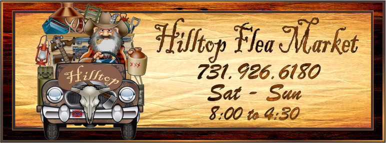 Hilltop Flea Market Hilltop Flea Market