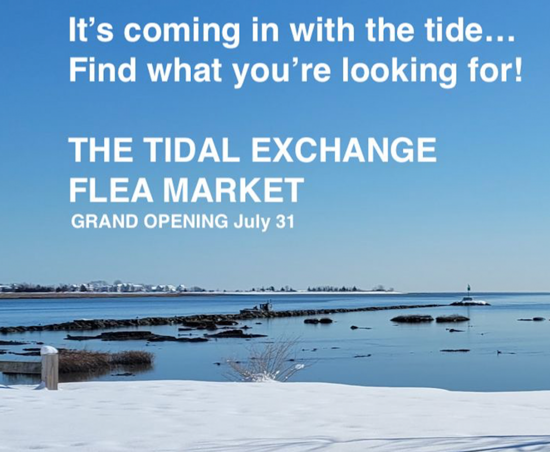 The Tidal Exchange Flea Market The Tidal Exchange Flea Market