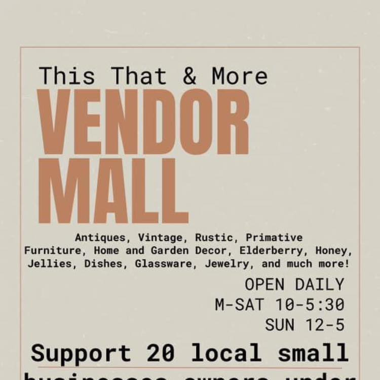 This That and More Indoor Flea Market This That and More Indoor Flea Market