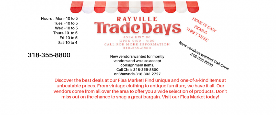 Rayville Trade Days & Home of Easy Pickins Rayville Trade Days & Home of Easy Pickins