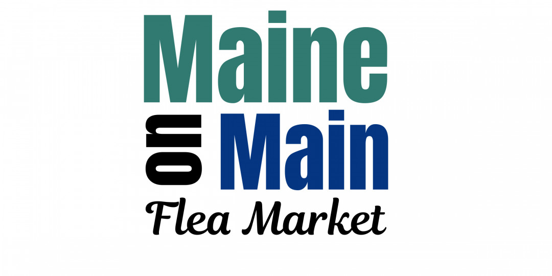 Maine on Main Flea Market Maine on Main Flea Market