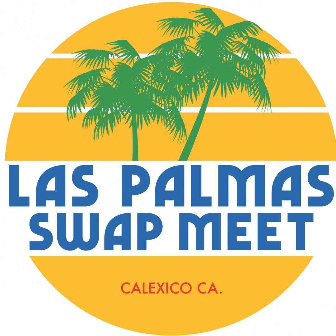 Las Palmas Swap Meet Las Palmas Swap Meet