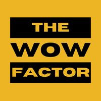 The WoW Factor & Tackle
